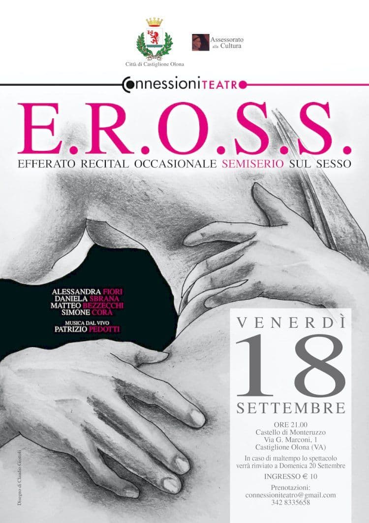 Castiglione Olona, Connessioni Teatro porta in scena E.R.O.S.S. - Efferato Recital Occasionale Semiserio sul Sesso