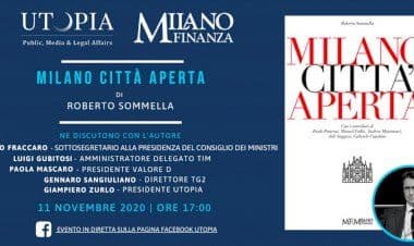 “Milano Città Aperta”, il nuovo libro di Roberto Sommella sul rilancio del Paese