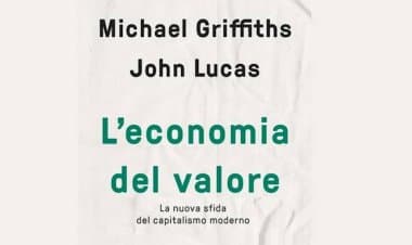Arriva in libreria 'L'economia del valore' edito da Mondadori