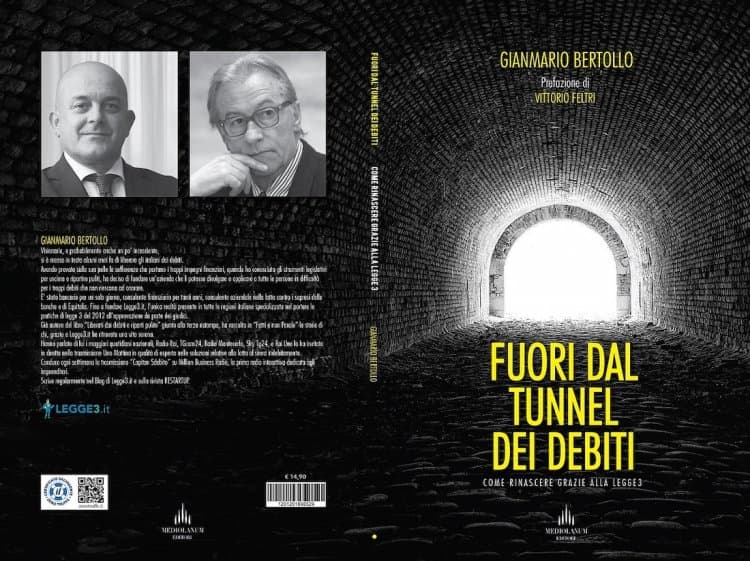 'Fuori dal tunnel dei debiti', il nuovo libro di Gianmario Bertollo
