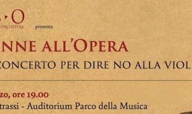 Donne all'Opera, il concerto per dire no alla violenza sulle donne