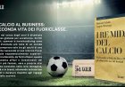 I Re Mida del calcio, gli affari delle star del football
